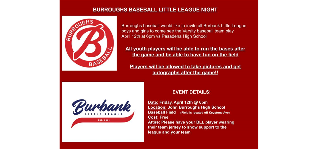 Burroughs Baseball Little League Night! April 12th